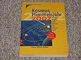 Kosmos Himmelsjahr 2002. Sonne, Mond und Sterne im Jahreslauf. - Hans-Ulrich (Hrsg.) Keller