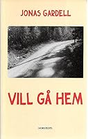 Vill gå hem 911881252X Book Cover