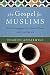 The Gospel for Muslims: An Encouragement to Share Christ with Confidence