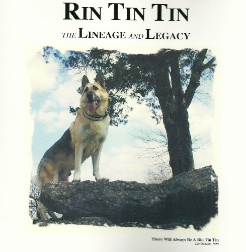 RIN TIN TIN The Lineage and Legacy