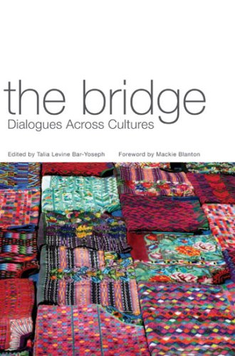 The Bridge: Dialogues Across Cultures