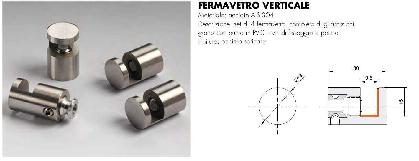 DISTANZIATORI FERMAVETRO IN ACCIAIO INOX AISI 304 SATINATO SET 4 PZ - PER VETRI DA 6 A 8 MM