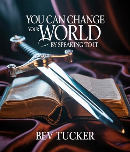 You Can Change Your World By Speaking To It