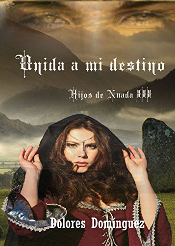 Unida a mi destino: Hijos de Nuada