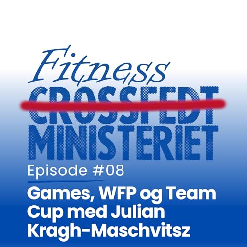 Page de couverture de Games, WFP og Team Cup med Julian Kragh-Maschvitsz