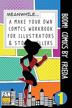 Paperback Boom! Comics by Frieda: A What Happens Next Comic Book for Budding Illustrators and Story Tellers Book