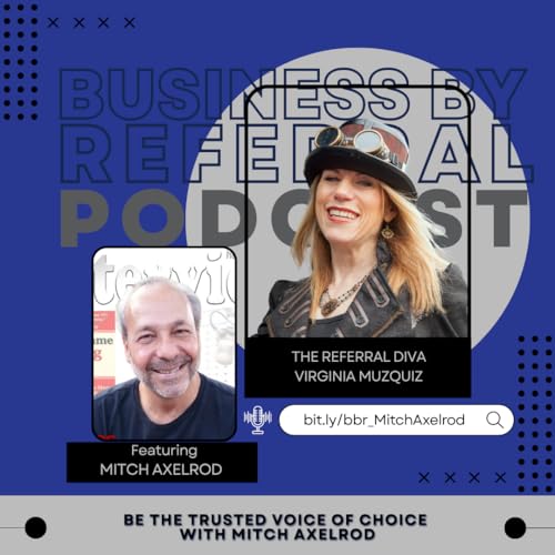 Episode 207: Be the Trusted Voice of Choice with Mitch Axelrod