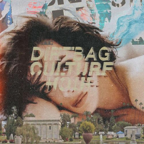 The Dirtbag Culture Hour Titelbild