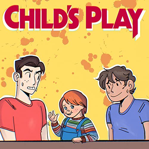 『Child's Play | Stay 'Til the Credits Podcast #40』のカバーアート
