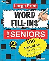 Large Print WORD FILL-INS For SENIORS; Vol. 2 B08BDT9BRF Book Cover