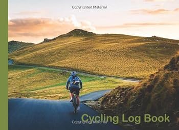 Paperback Cycling Log Book: 1 year weekly planner , 8.25 by 6 inch , Training Log Book for Cyclists, Outdoors design Book