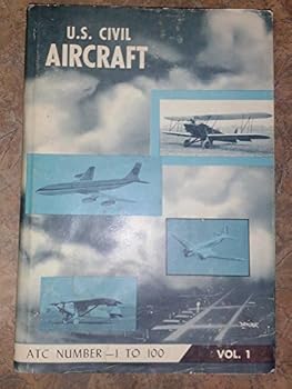 Hardcover US Civil Aircraft: ATC Number 701 - 800 (Vol. 8) Book