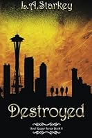 Destroyed 1503104206 Book Cover