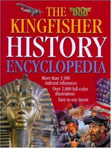 The Kingfisher History Encyclopedia