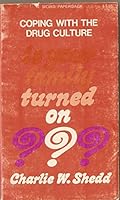 Is Your Family Turned On? : Coping with the Drug Culture 0876809298 Book Cover