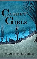 Casket Girls 1916052908 Book Cover