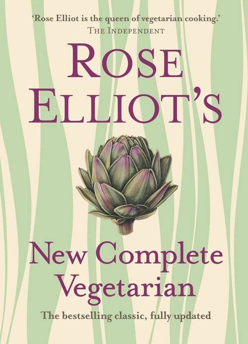 Rose Elliot's New Complete Vegetarian