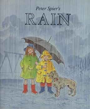 絵本・児童書 Peter Spier's RAIN Amazon.co.jp: Peter Spier's Rain : 本