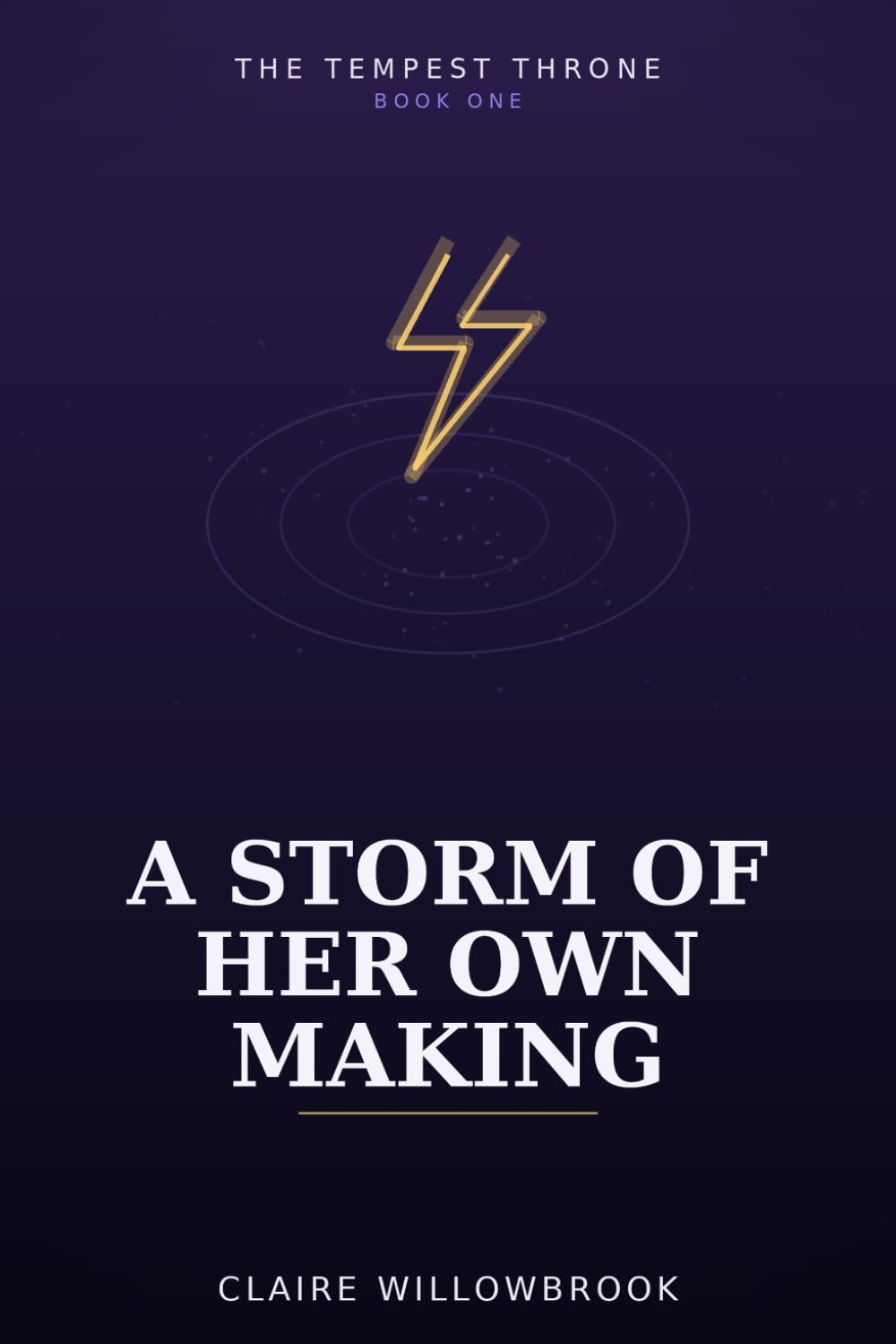 A Storm of Her Own Making (The Tempest Throne)