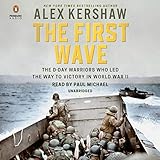 download The First Wave: The D-Day Warriors Who Led the Way to Victory
in World War II epub