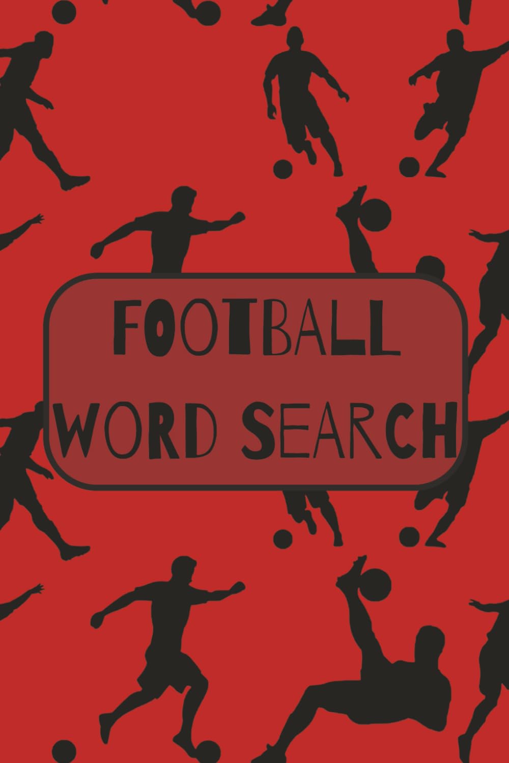 Football word search puzzle book: Word Searches with Easy to Read Print about football words, football terms, football names and More | 6x9 inches, ... | 50+ Puzzles ... Gift for Vacations, Holiday
