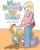When Mommy Has Our Baby