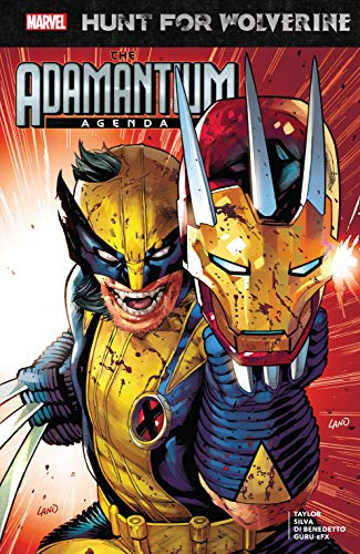 Hunt For Wolverine: Adamantium Agenda (Hunt For Wolverine: Adamantium Agenda (2018) Book 1)