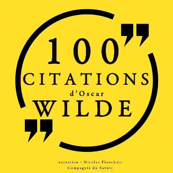 Cover art for 100 citations d'Oscar Wilde