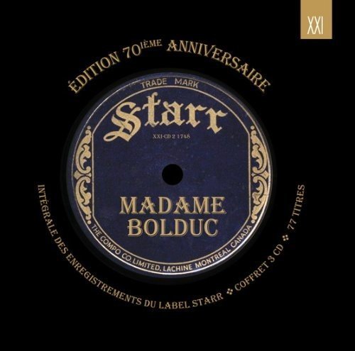 Integrale Des Enregistrements Starr-Editions 70 Ie [Audio CD] Madam Me Bolduc