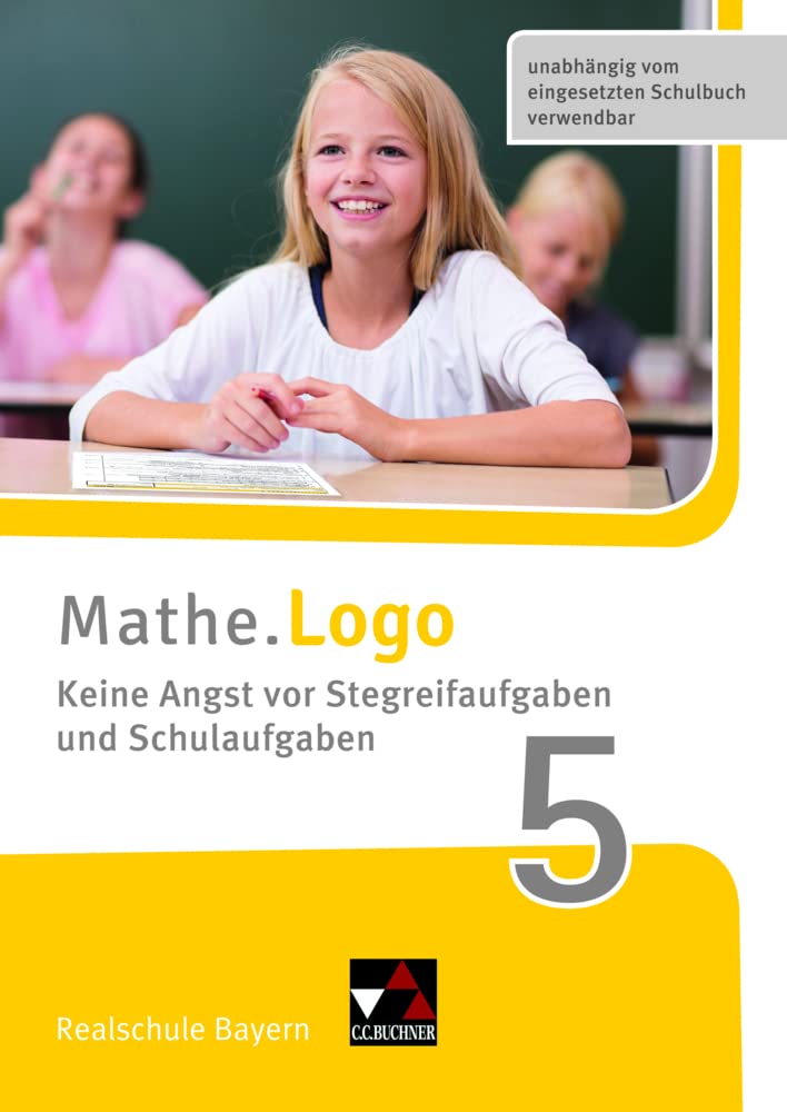 Mathe.Logo - neu 5 Keine Angst vor Stegreifaufgaben Bayern: Realschule Bayern