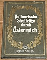 Kulinarische Streifzüge durch Österreich 3800302268 Book Cover