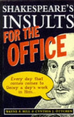 Shakespeare's Insults for the Office