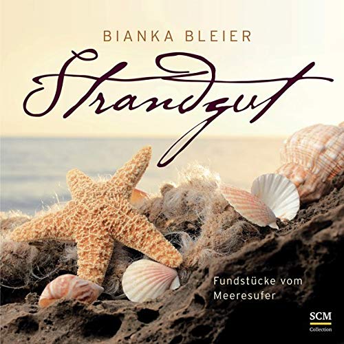 Strandgut: Fundstücke vom Meeresufer Strandgut: Fundstücke vom Meeresufer