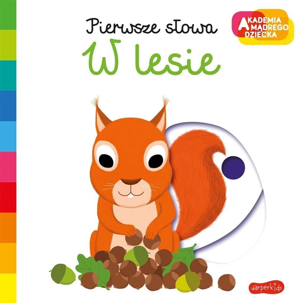 Pierwsze słowa W lesie (AKADEMIA MĄDREGO DZIECKA)