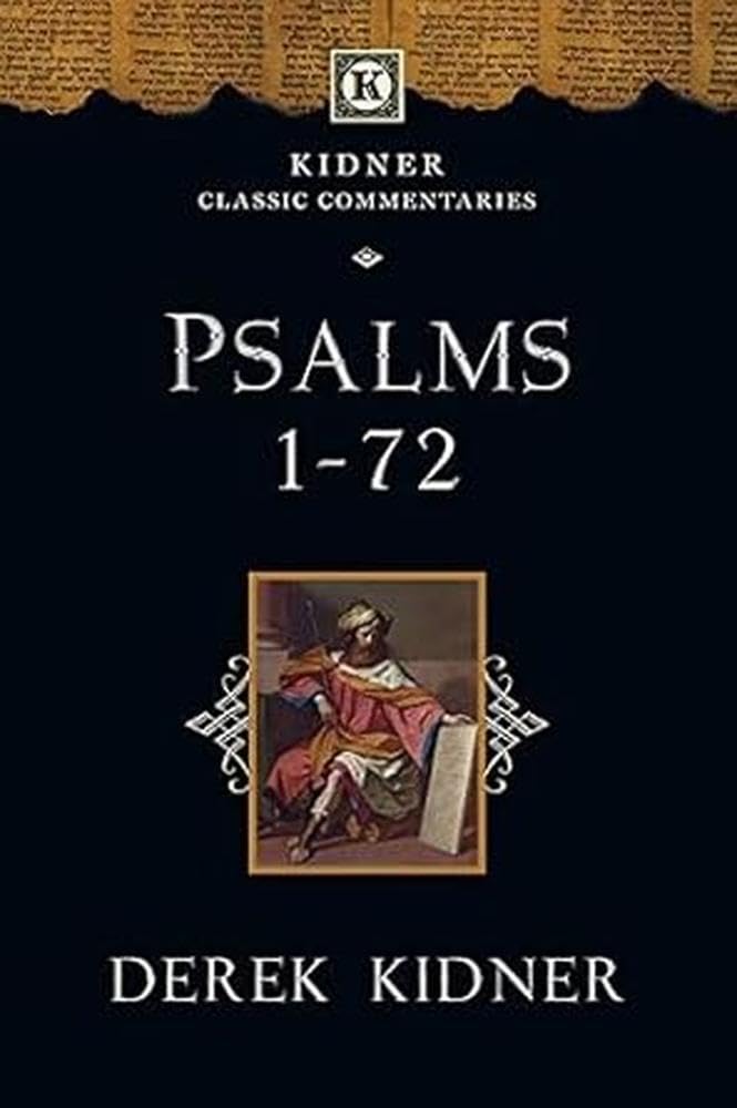 Psalms 1-72 by Derek Kidner (Paperback Book)