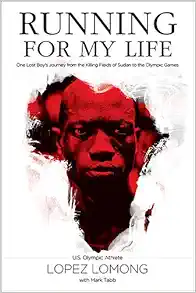 Running for My Life: One Lost Boy's Journey from the Killing Fields of Sudan to the Olympic Games book cover