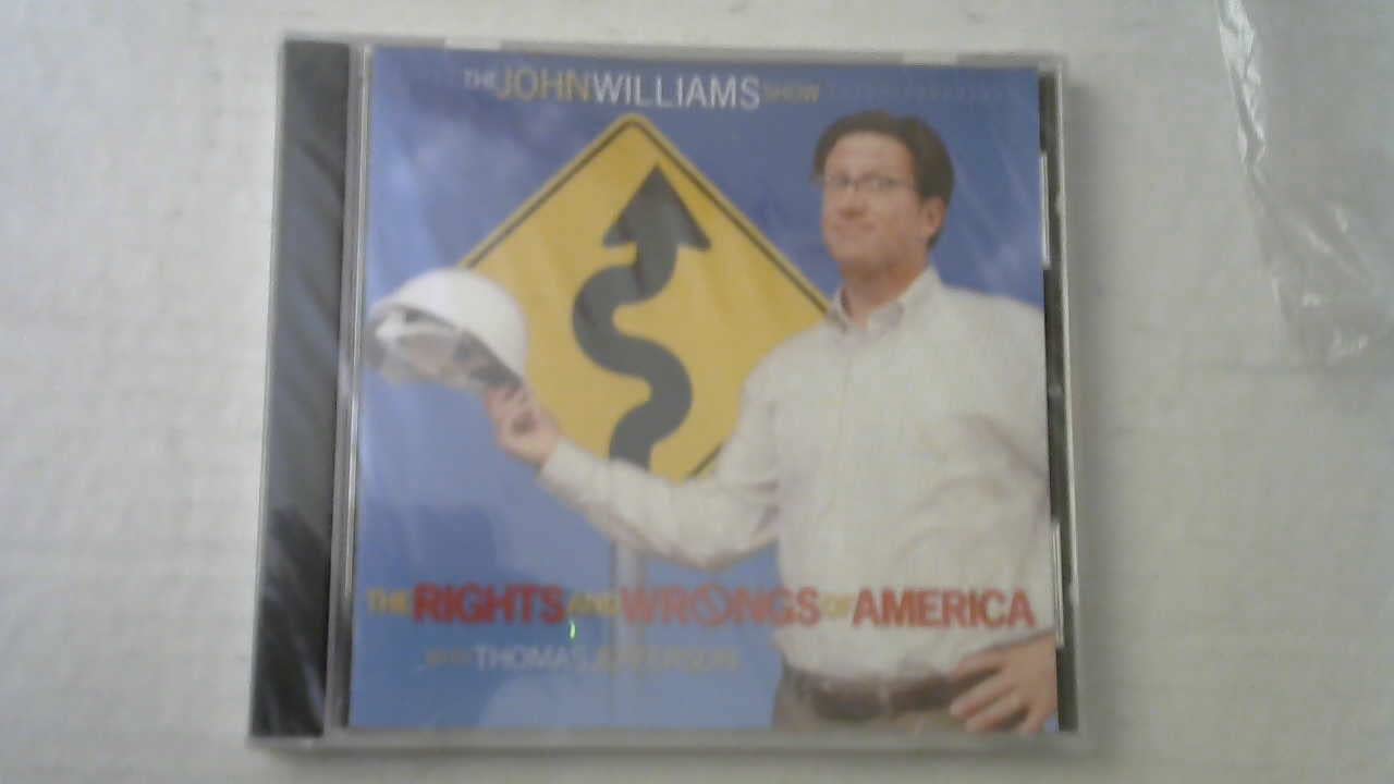 The John Williams Show - The Rights and Wrongs of America with Thomas Jefferson - Recorded Novembe 5, 2005, College of DuPage, Glen Ellyn, Illinois