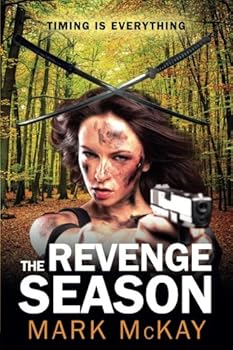 The Revenge Season - Book #3 of the Severance