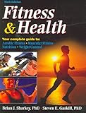Fitness & Health - 6th Edition