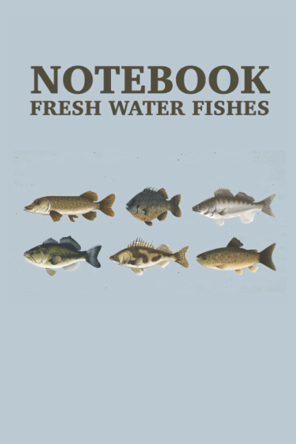 Note de poisson d'eau frais: Note de poisson d'eau douce 120 pages bordées, taille 15, 24 x 22, 86 cm (French Edition)