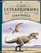 Le Livre extraordinaire des dinosaures