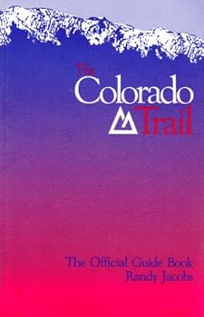 Paperback Colorado Trail Official Guide Book