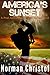 America's Sunset: A Post Apocalyptic Fight For Survival