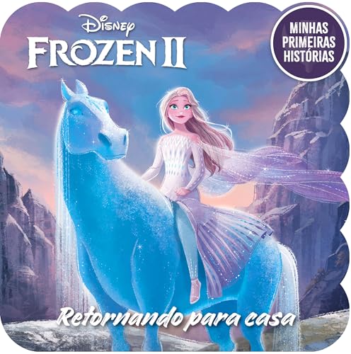 Minhas Primeiras Hist&oacute;rias Disney - Frozen II Retornando Para Casa