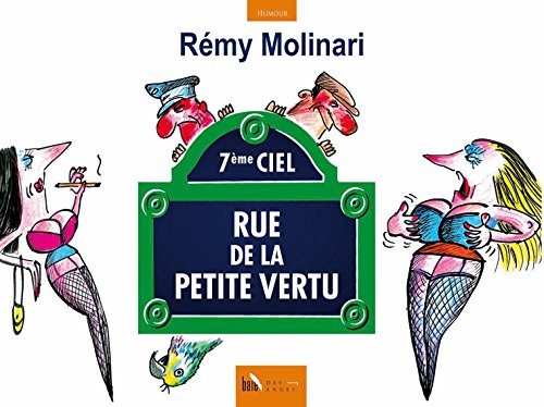 Rue de la petite vertu Rue de la petite vertu