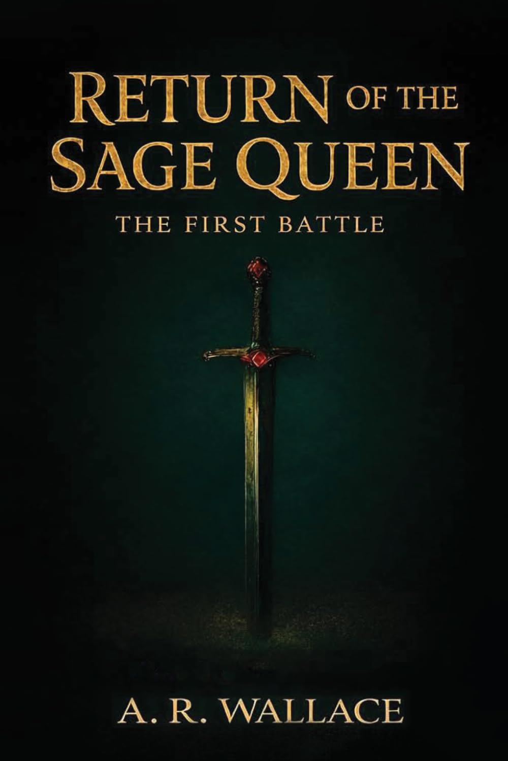 Return of the Sage Queen: The First Battle