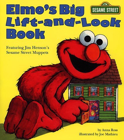 Elmo's Big Lift-And-look Book (Sesame Street) (... B002CK8QJ8 Book Cover