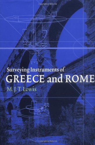 Télécharger Surveying Instruments of Greece and Rome (English Edition) Francais PDF