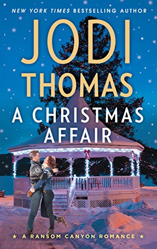 A Christmas Affair: A Clean & Wholesome Romance (Ransom Canyon)