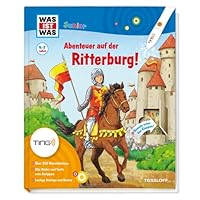 Ting: Was ist was junior. Abenteuer auf der Ritterburg! 378862017X Book Cover